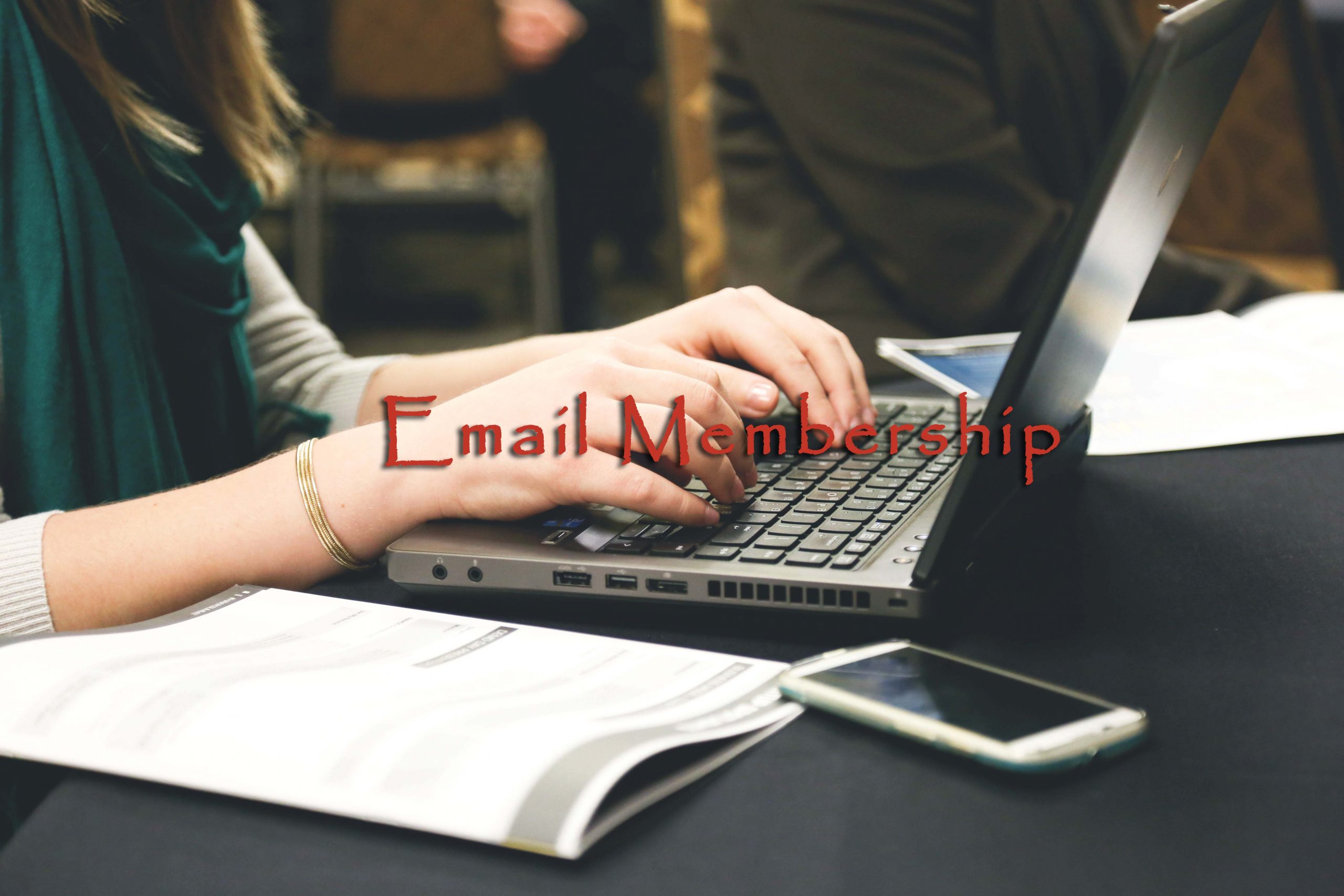 An Email Membership